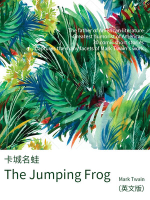 cover image of 马克·吐温经典作品：卡城名蛙（英文版）
